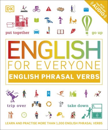 Іноземні мови: English for Everyone English Phrasal Verbs