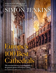 Книги для взрослых: Europe's 100 Best Cathedrals [Penguin]