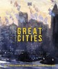 Great Cities: The Stories Behind the World’s most Fascinating Places [Dorling Kindersley]