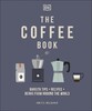 The Coffee Book [Dorling Kindersley]