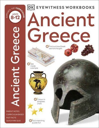 История: Eyewitness Workbooks: Ancient Greece [Dorling Kindersley]