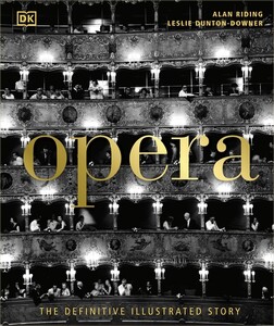 Книги для взрослых: Opera: The Definitive Illustrated Story [Dorling Kindersley]