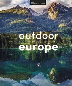 Туризм, атласи та карти: Outdoor Europe [Dorling Kindersley]