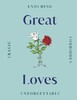 Great Loves [Dorling Kindersley]