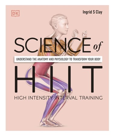 Спорт, фітнес та йога: Science of HIIT [Dorling Kindersley]