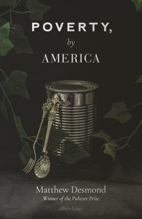Соціологія: Poverty, by America [Penguin]
