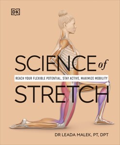 Спорт, фітнес та йога: Science of Stretch [Dorling Kindersley]