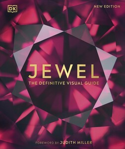 Книги для взрослых: The Definitive Visual Guide: Jewel [Dorling Kindersley]