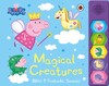Peppa Pig: Magical Creatures [Ladybird]