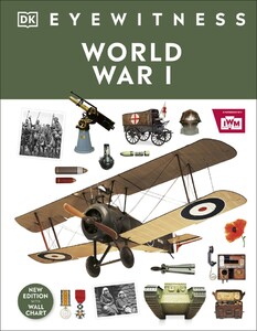 Книги для детей: DK Eyewitness World War I