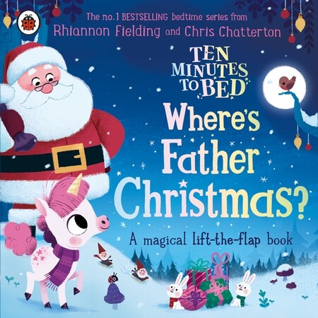 З віконцями і стулками: Ten Minutes to Bed: Where's Father Christmas? [Ladybird]