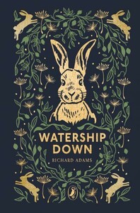 Puffin Clothbound Classics: Watership Down