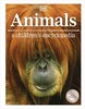 Animals: A Children's Encyclopedia [Dorling Kindersley]