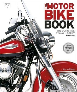 Енциклопедії: The Definitive Visual History: Motorbike Book (new edition) [Dorling Kindersley]