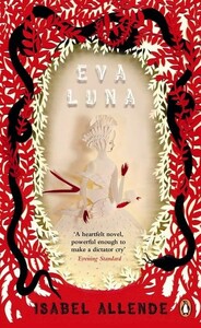 Книги для дорослих: Eva Luna - Penguin Essentials (Isabel Allende)