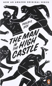 Книги для дорослих: The Man in the High Castle (9780241968093)