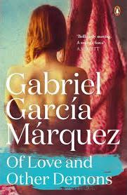 Of Love and Other Demons (new ed.), Gabriel Garcia Marquez [Penguin]