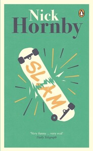 Книги для дорослих: Nick Hornby Slam [Penguin]