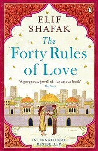 Книги для дорослих: The Forty Rules of Love (Elif Shafak)