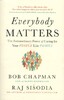 Everybody Matters The Extraordinary Power of Caring for Your People Like Family
