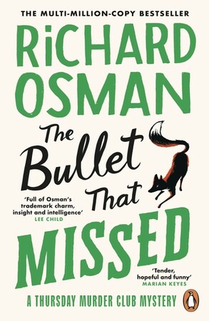 Художні: The Thursday Murder Club: The Bullet That Missed (Book 3) [Penguin]