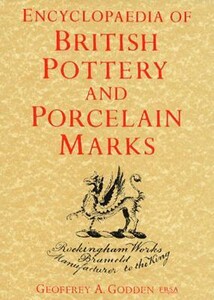 Encyclopedia of British Pottery and Porcelain Marks [Ebury]