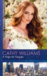 Художні: A Virgin for Vasquez - Mills & Boon Modern (Cathy Williams)