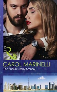 Художні: The Sheikhs Baby Scandal - One Night With Consequences (Carol Marinelli)