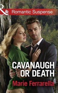 Книги для взрослых: Romantic Suspense: Cavanaugh or Death [Harper Collins]