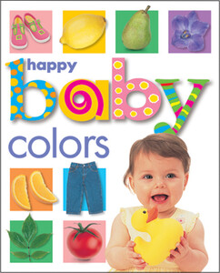 Книги для дітей: Happy Baby: Colors