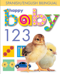Книги для дітей: Happy Baby: 123 Bilingual