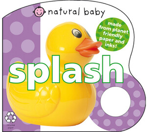 Книги для дітей: Natural Baby Splash