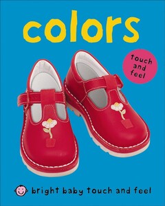 Розвивальні книги: Bright Baby Touch & Feel Colors