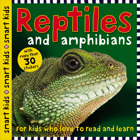 Для молодшого шкільного віку: Smart Kids Reptiles and Amphibians