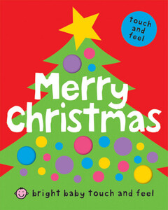 Інтерактивні книги: Bright Baby Touch & Feel Merry Christmas