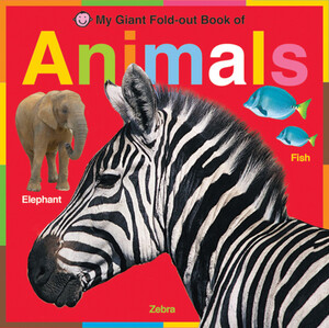 Книги для детей: My Giant Fold-out Book of Animals
