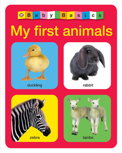 Книги для дітей: Baby Basics: My First Animals