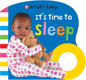 Книги для дітей: Bright Baby Grip: It's Time to Sleep