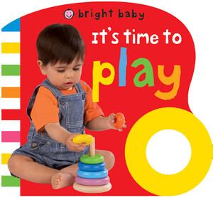Книги для дітей: Bright Baby Grip: It's Time to Play