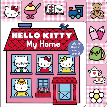 : Hello Kitty: My Home Lift-the-Flap Tab
