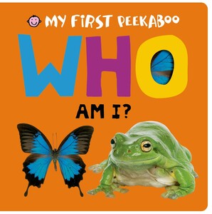 Книги для дітей: My First Peekaboo: Who Am I?