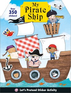 Книги для дітей: Let's Pretend: My Pirate Ship Sticker Activity Book