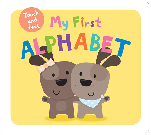 Обучение чтению, азбуке: My First Alphabet Touch and Feel