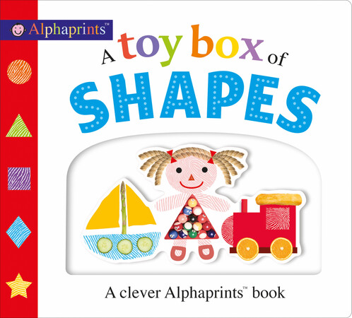 : Picture Fit Board Books: A Toy Box of Shapes