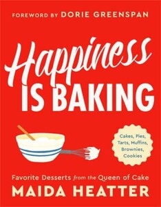 Кулінарія: їжа і напої: Happiness Is Baking: Favorite Desserts from the Queen of Cake [LittleBrown]