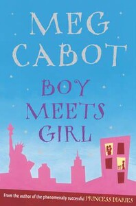 Книги для взрослых: Boy Meets Girl (Meg Cabot)
