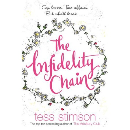 Художественные: The Infidelity Chain (Tess Stimson)
