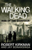 The Walking Dead Book1: Rise of the Governor