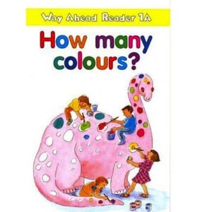 Книги для дітей: Way Ahead Readers 1a:How Many Colours?