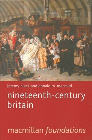 Історія: Nineteenth Century Britain [Bloomsbury]